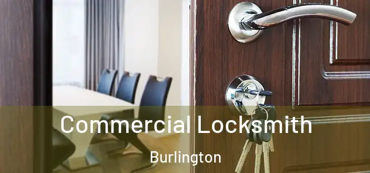 Commercial Locksmith Burlington